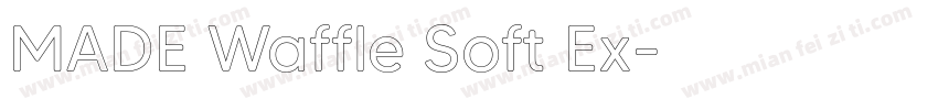 MADE Waffle Soft Ex字体转换